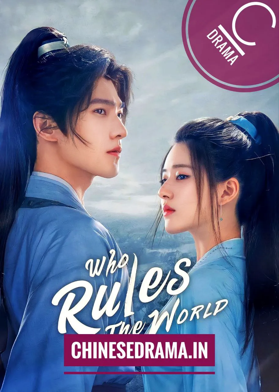 Who Rules the World (2022) [C-Drama]